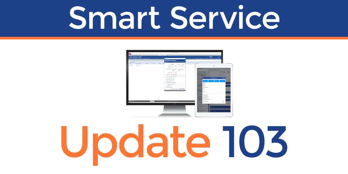 Smart Service Update 103 adds payment processing to Smart Service and iFleet.