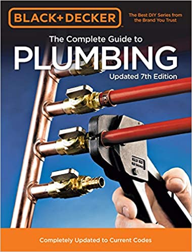 The Complete Guide to Plumbing